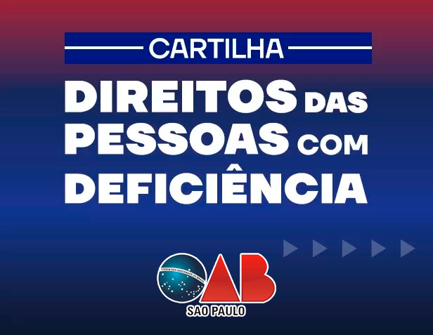 Cartilha da OAB/SP sobre os Direitos das Pessoas com Deficiência